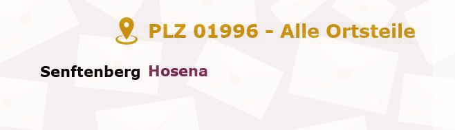 Postleitzahl 01996 Hosena, Brandenburg - Alle Orte und Ortsteile