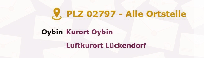 Postleitzahl 02797 Oybin, Sachsen - Alle Orte und Ortsteile