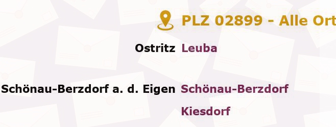 Postleitzahl 02899 Schönau-Berzdorf, Sachsen - Alle Orte und Ortsteile