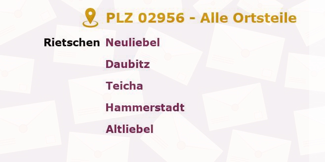 Postleitzahl 02956 Rietschen, Sachsen - Alle Orte und Ortsteile