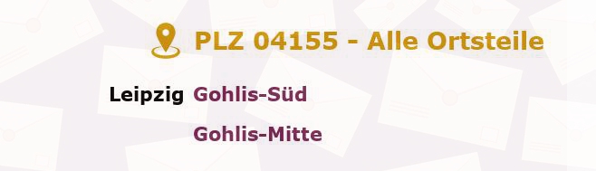 Postleitzahl 04155 Leipzig, Sachsen - Alle Orte und Ortsteile