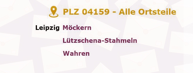 Postleitzahl 04159 Leipzig, Sachsen - Alle Orte und Ortsteile