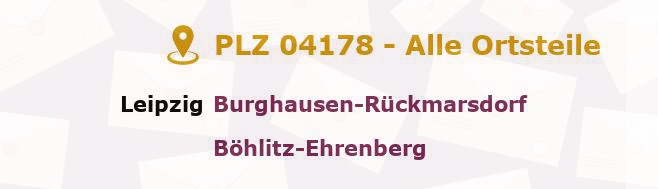 Postleitzahl 04178 Leipzig, Sachsen - Alle Orte und Ortsteile