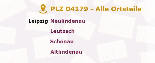 Postleitzahl 04179 Leipzig, Sachsen - Alle Orte und Ortsteile