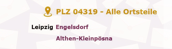Postleitzahl 04319 Leipzig, Sachsen - Alle Orte und Ortsteile