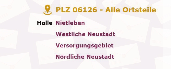 Postleitzahl 06126 Halle, Sachsen-Anhalt - Alle Orte und Ortsteile