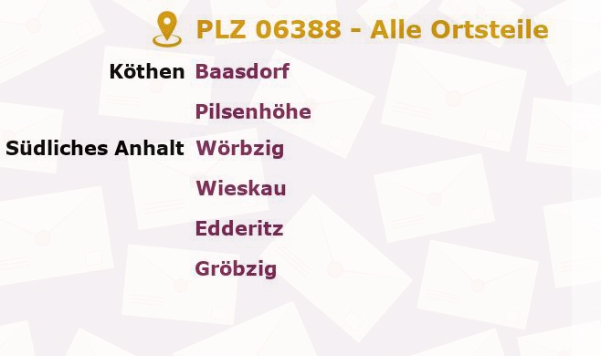 Postleitzahl 06388 Edderitz, Sachsen-Anhalt - Alle Orte und Ortsteile