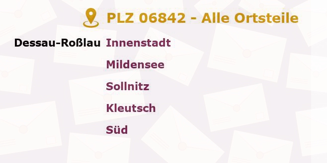 Postleitzahl 06842 Dessau, Sachsen-Anhalt - Alle Orte und Ortsteile