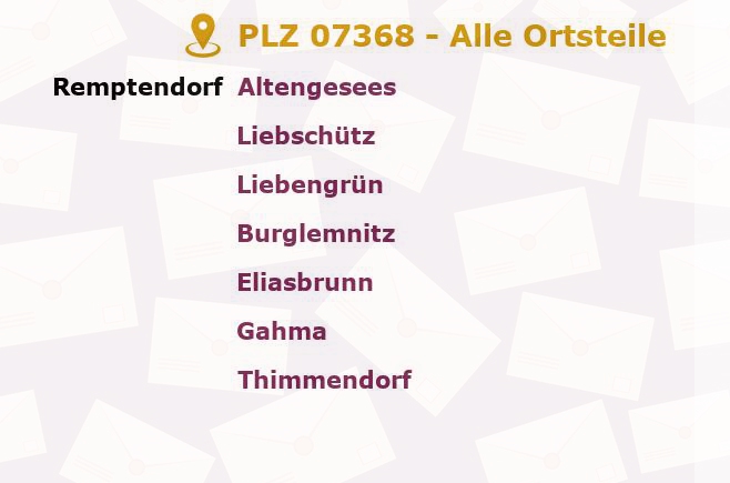 Postleitzahl 07368 Thüringen - Alle Orte und Ortsteile