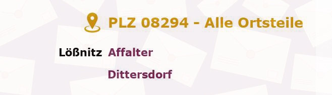 Postleitzahl 08294 Lößnitz, Sachsen - Alle Orte und Ortsteile