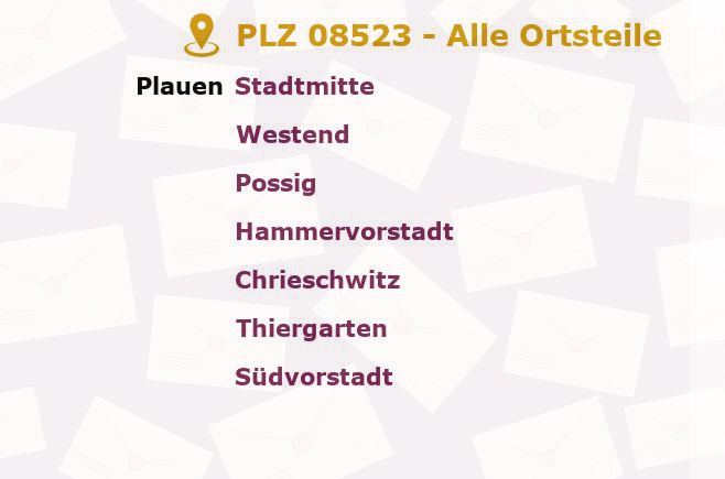 Postleitzahl 08523 Plauen, Sachsen - Alle Orte und Ortsteile