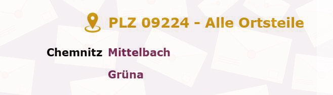 Postleitzahl 09224 Chemnitz, Sachsen - Alle Orte und Ortsteile