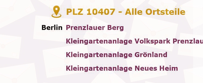 Postleitzahl 10407 Prenzlauer Berg, Berlin - Alle Orte und Ortsteile