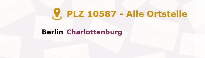 Postleitzahl 10587 Charlottenburg, Berlin - Alle Orte und Ortsteile