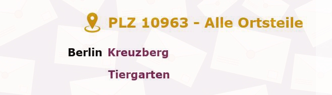 Postleitzahl 10963 Moabit, Berlin - Alle Orte und Ortsteile