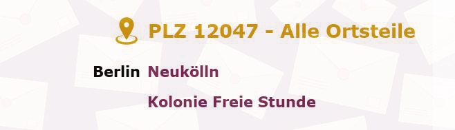 Postleitzahl 12047 Kreuzberg, Berlin - Alle Orte und Ortsteile