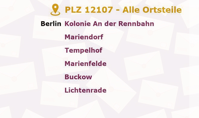 Postleitzahl 12107 Mariendorf, Berlin - Alle Orte und Ortsteile