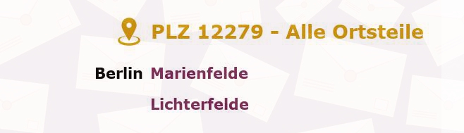 Postleitzahl 12279 Marienfelde, Berlin - Alle Orte und Ortsteile