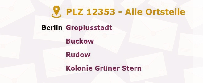 Postleitzahl 12353 Gropiusstadt, Berlin - Alle Orte und Ortsteile