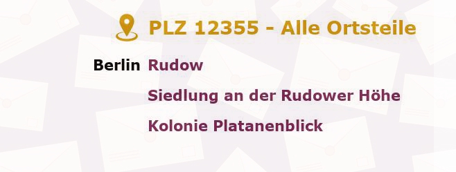 Postleitzahl 12355 Rudow, Berlin - Alle Orte und Ortsteile