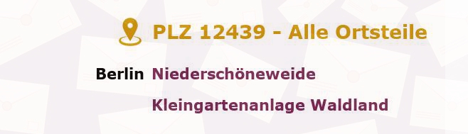 Postleitzahl 12439 Oberschöneweide, Berlin - Alle Orte und Ortsteile