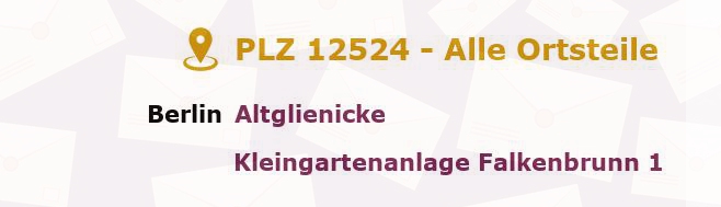 Postleitzahl 12524 Berlin - Alle Orte und Ortsteile