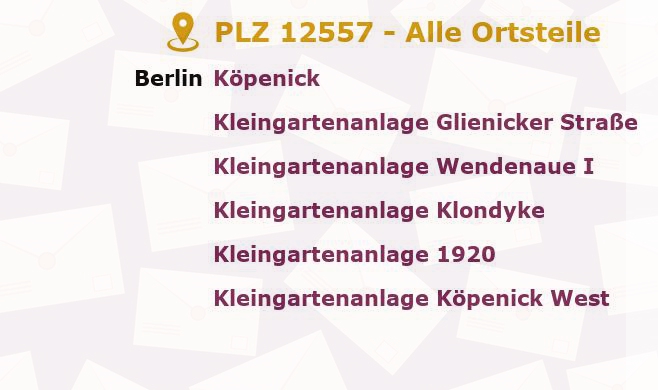 Postleitzahl 12557 Köpenick, Berlin - Alle Orte und Ortsteile