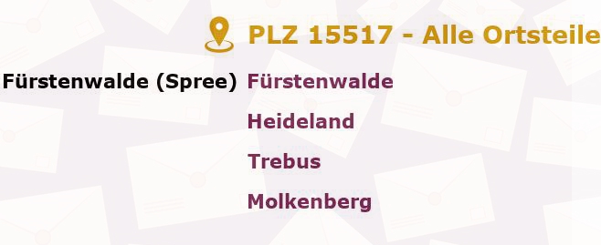 Postleitzahl 15517 Fürstenwalde, Brandenburg - Alle Orte und Ortsteile