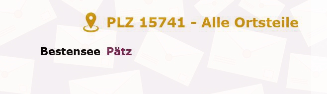 Postleitzahl 15741 Brandenburg - Alle Orte und Ortsteile