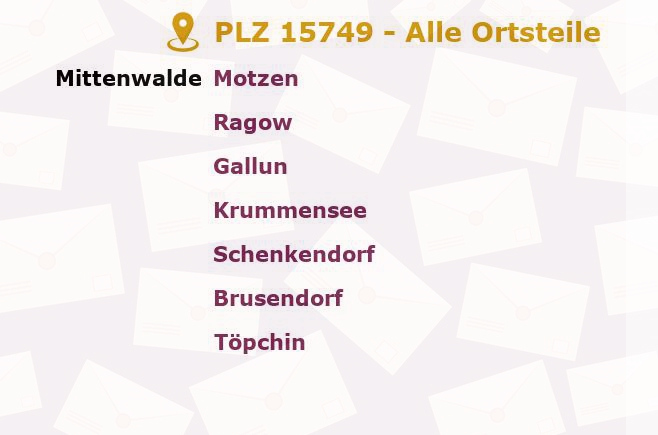 Postleitzahl 15749 Mittenwalde, Brandenburg - Alle Orte und Ortsteile