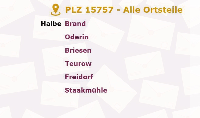 Postleitzahl 15757 Halbe, Brandenburg - Alle Orte und Ortsteile