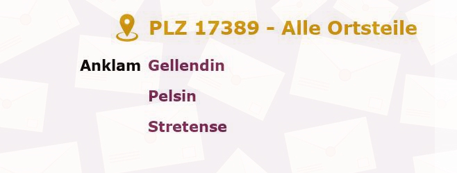 Postleitzahl 17389 Anklam, Mecklenburg-Vorpommern - Alle Orte und Ortsteile