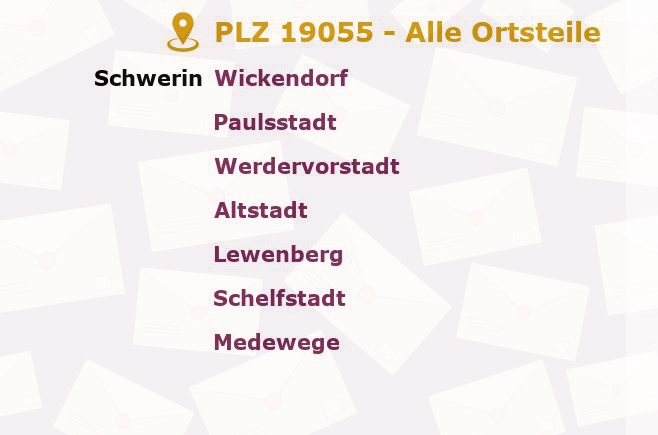 Postleitzahl 19055 Schwerin, Mecklenburg-Vorpommern - Alle Orte und Ortsteile