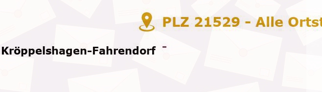 Postleitzahl 21529 Kröppelshagen-Fahrendorf, Schleswig-Holstein - Alle Orte und Ortsteile