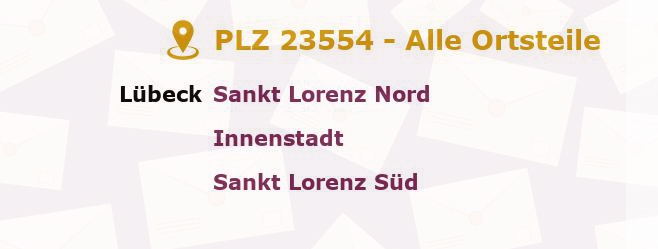 Postleitzahl 23554 Lübeck, Schleswig-Holstein - Alle Orte und Ortsteile