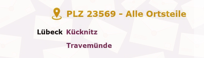 Postleitzahl 23569 Lübeck, Schleswig-Holstein - Alle Orte und Ortsteile