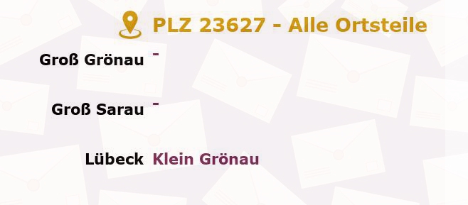 Postleitzahl 23627 Groß Sarau, Schleswig-Holstein - Alle Orte und Ortsteile