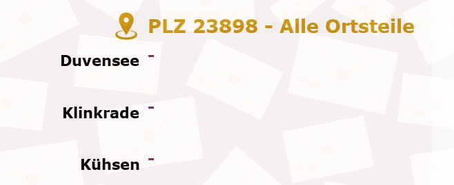 Postleitzahl 23898 Kühsen, Schleswig-Holstein - Alle Orte und Ortsteile