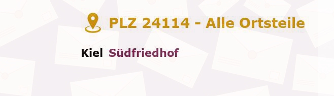 Postleitzahl 24114 Kiel, Schleswig-Holstein - Alle Orte und Ortsteile