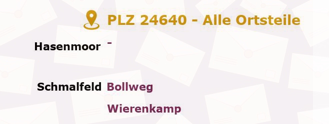 Postleitzahl 24640 Schmalfeld, Schleswig-Holstein - Alle Orte und Ortsteile