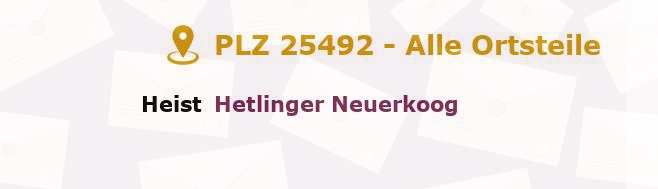 Postleitzahl 25492 Heist, Schleswig-Holstein - Alle Orte und Ortsteile