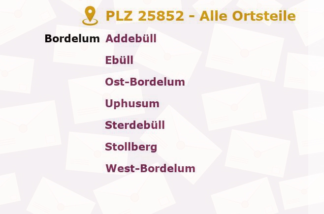 Postleitzahl 25852 Bordelum, Schleswig-Holstein - Alle Orte und Ortsteile