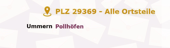 Postleitzahl 29369 Ummern, Niedersachsen - Alle Orte und Ortsteile