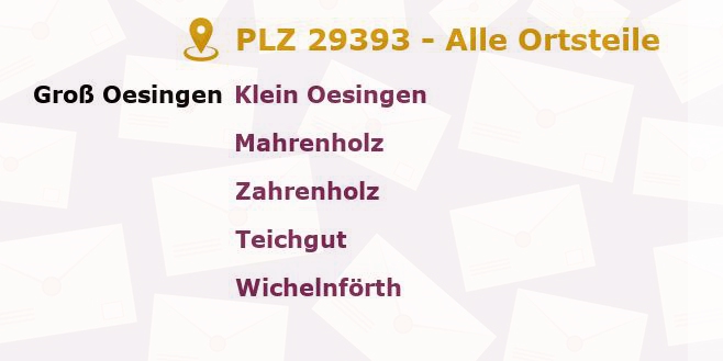 Postleitzahl 29393 Groß Oesingen, Niedersachsen - Alle Orte und Ortsteile