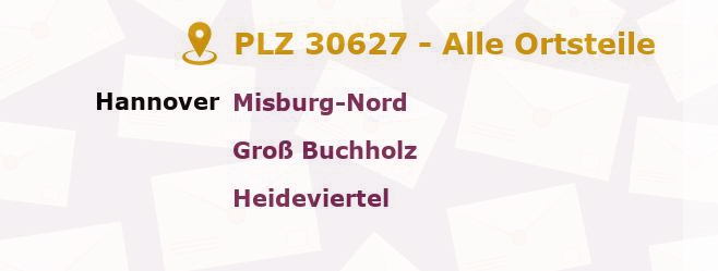 Postleitzahl 30627 Hanover, Niedersachsen - Alle Orte und Ortsteile