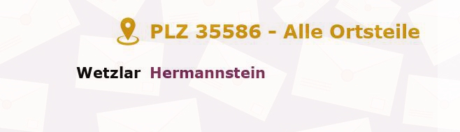 Postleitzahl 35586 Wetzlar, Hessen - Alle Orte und Ortsteile