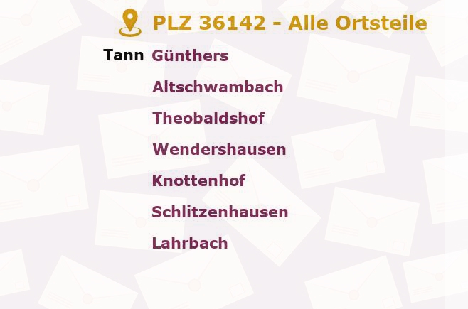 Postleitzahl 36142 Tann, Hessen - Alle Orte und Ortsteile