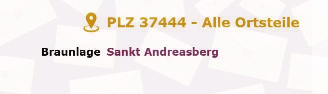 Postleitzahl 37444 Sankt Andreasberg, Niedersachsen - Alle Orte und Ortsteile