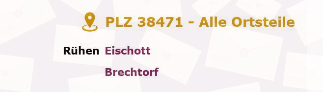 Postleitzahl 38471 Rühen, Niedersachsen - Alle Orte und Ortsteile