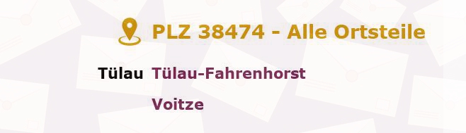 Postleitzahl 38474 Tülau, Niedersachsen - Alle Orte und Ortsteile